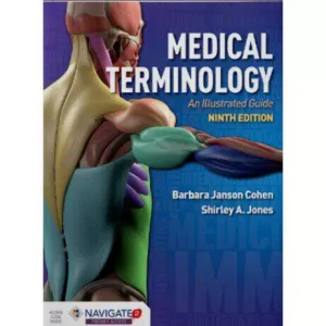 Medical Terminology: an Illustrated Guide 9th Edition – Digital Edition
