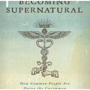 Becoming Supernatural – Digital Edition