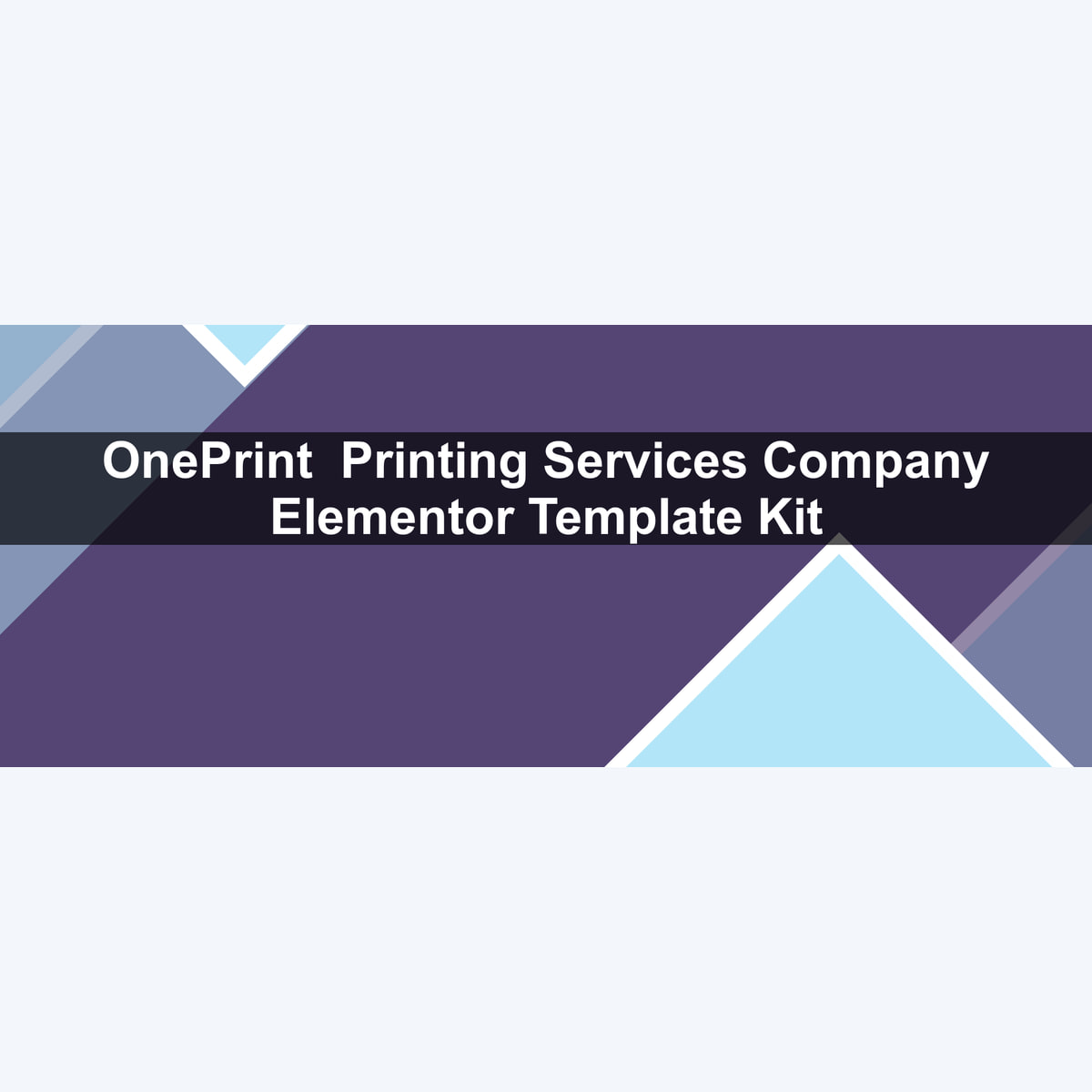 OnePrint – Printing Services Company Elementor Template Kit