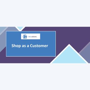 Shop as a Customer for WooCommerce