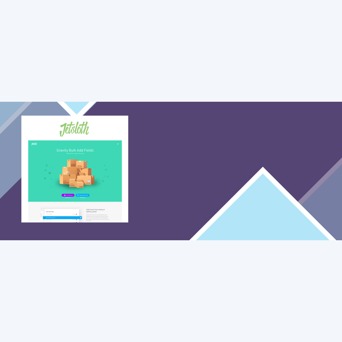 Jetsloth – Gravity Forms Bulk Add Fields