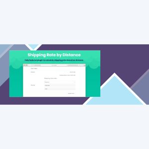 Shipping Rate by Distance for WooCommerce