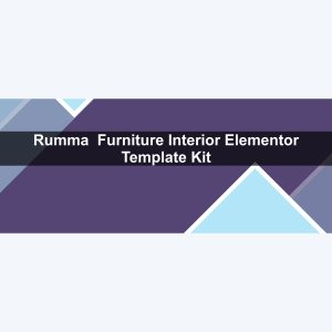 Rumma – Furniture Interior Elementor Template Kit