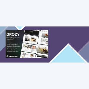 Drozy – Modern Blog and Magazine Elementor Pro Template Kit
