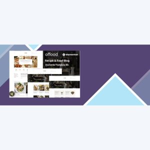Offood – Recipe & Food Blog Elementor Template Kit