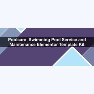 Poolcare – Swimming Pool Service and Maintenance Elementor Template Kit