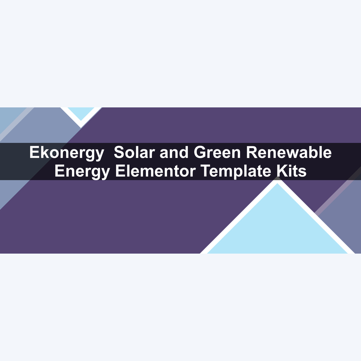 Ekonergy – Solar and Green Renewable Energy Elementor Template Kits