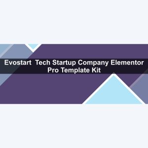 Evostart – Tech Startup Company Elementor Pro Template Kit