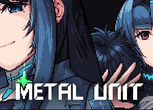 Metal Unit