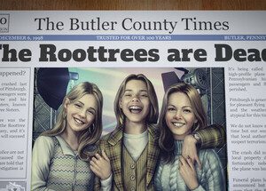 The Roottrees are Dead