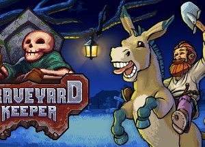 Graveyard Keeper