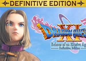 DRAGON QUEST XI S: Echoes of an Elusive Age - Definitive Edition