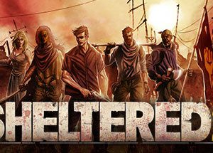 Sheltered 2