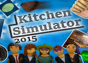 Kitchen Simulator 2015