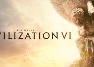Sid Meier's Civilization VI – Digital PC Game