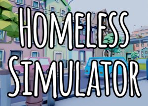 Homeless Simulator