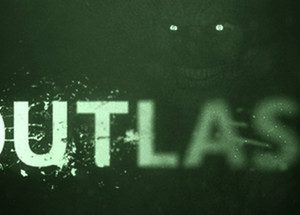 Outlast