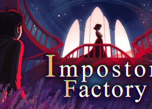 Impostor Factory