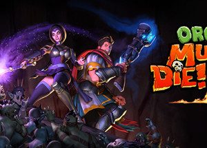 Orcs Must Die! 2