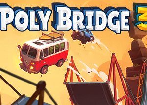 Poly Bridge 3