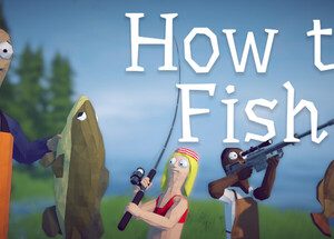 How to Fish