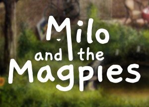 Milo and the Magpies