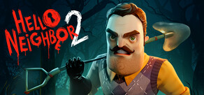 Hello Neighbor 2 – Digital PC Game